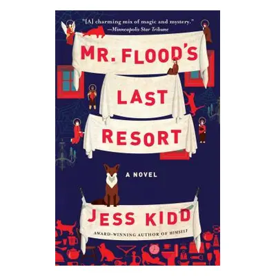 "Mr. Flood's Last Resort" - "" ("Kidd Jess")