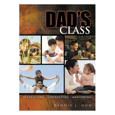 "Dad's Class" - "" ("Nun Dennis")