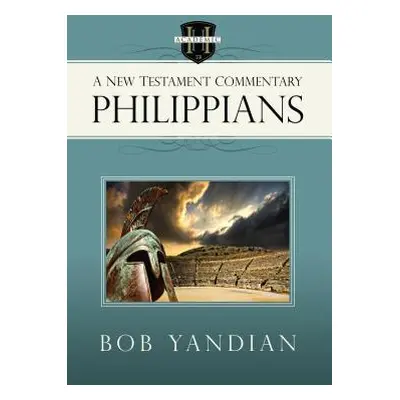 "Philippians: A New Testament Commentary" - "" ("Yandian Bob")