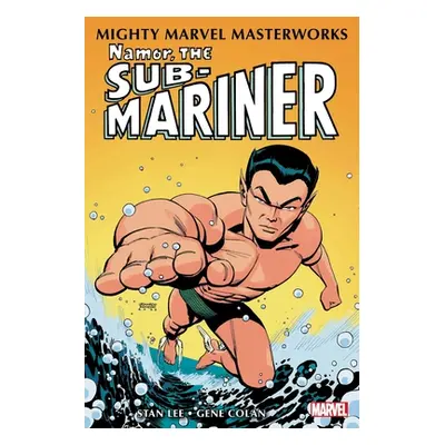 "Mighty Marvel Masterworks: Namor, the Sub-Mariner Vol. 1: The Quest Begins" - "" ("Lee Stan")