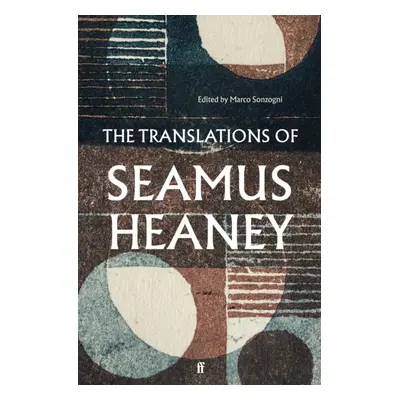 Translations of Seamus Heaney (Heaney Seamus)