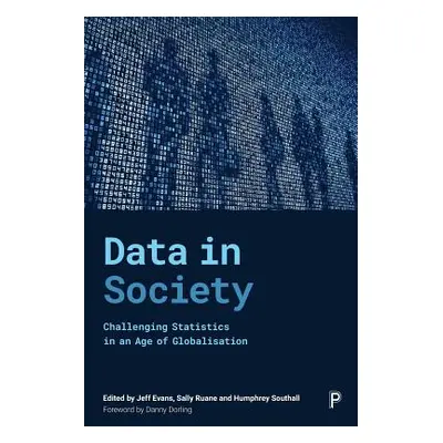 "Data in Society: Challenging Statistics in an Age of Globalisation" - "" ("Ridgway Jim")