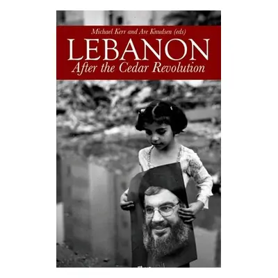 "Lebanon: After the Cedar Revolution" - "" ("Knudsen Are")