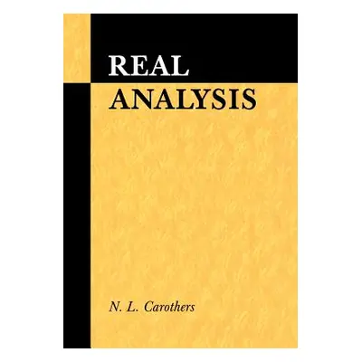 "Real Analysis" - "" ("Carothers N. L.")