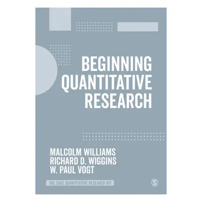 "Beginning Quantitative Research" - "" ("Williams Malcolm")