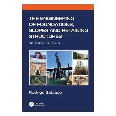 "The Engineering of Foundations, Slopes and Retaining Structures" - "" ("Salgado Rodrigo")