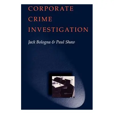 "Corporate Crime Investigations" - "" ("Bologna Jack")