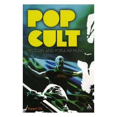 "Pop Cult: Religion and Popular Music" - "" ("Till Rupert")