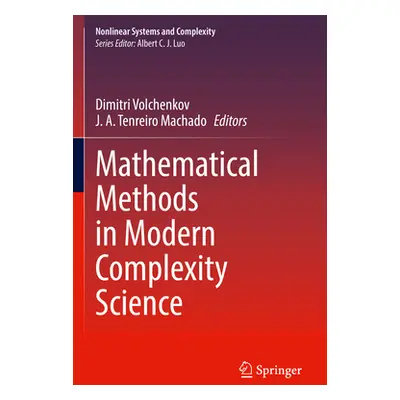 "Mathematical Methods in Modern Complexity Science" - "" ("Volchenkov Dimitri")