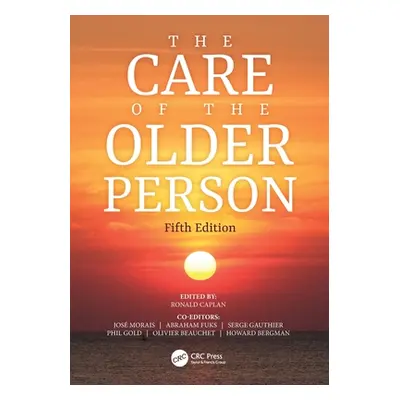 "The Care of the Older Person" - "" ("Caplan Ronald")