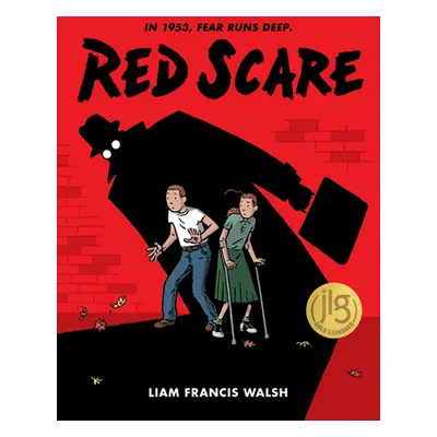 "Red Scare: A Graphic Novel" - "" ("Walsh Liam Francis")