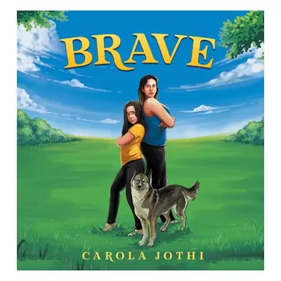 "Brave" - "" ("Jothi Carola")