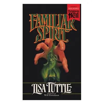 "Familiar Spirit (Paperbacks from Hell)" - "" ("Tuttle Lisa")