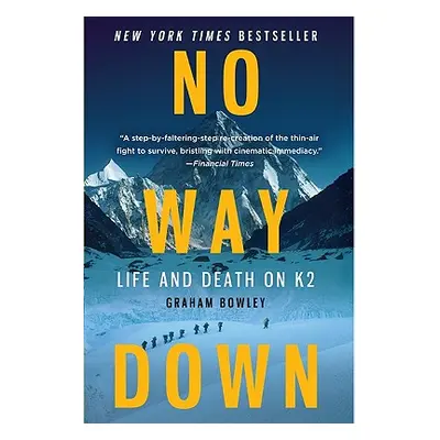 "No Way Down" - "" ("Bowley Graham")