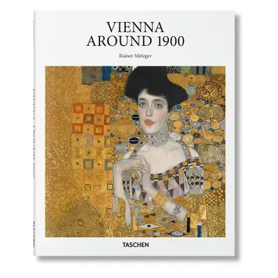 "Vienna 1900" - "" ("Metzger Rainer")