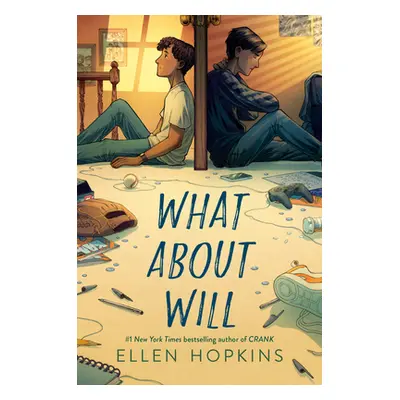 "What about Will" - "" ("Hopkins Ellen")