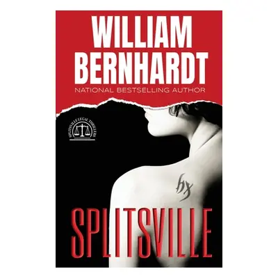 "Splitsville" - "" ("Bernhardt William")