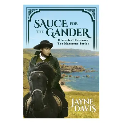 "Sauce for the Gander" - "" ("Davis Jayne")