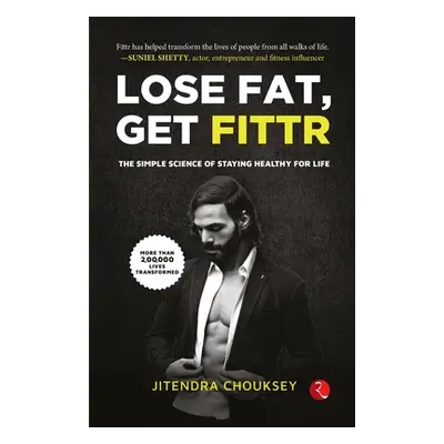 "Lose Fat, Get Fittr (Pb) - 1st" - "" ("Chouksey Jitendra")