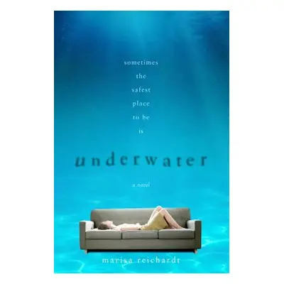 "Underwater" - "" ("Reichardt Marisa")