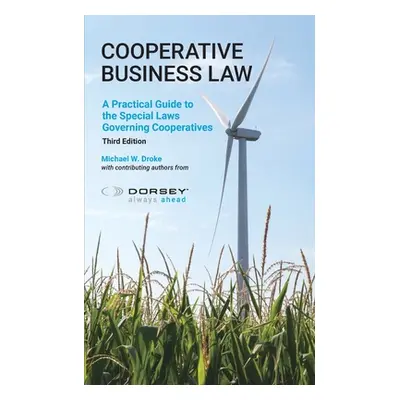 "Cooperative Business Law" - "" ("Droke Michael W.")