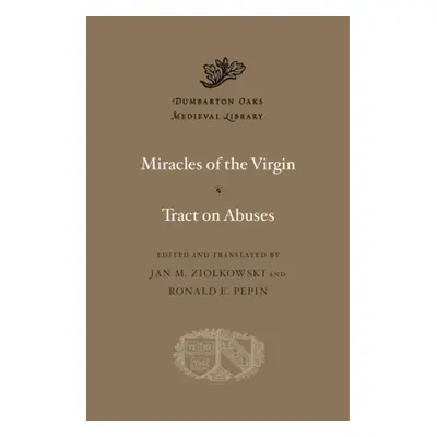 "Miracles of the Virgin. Tract on Abuses" - "" ("Canterbury Nigel Of")