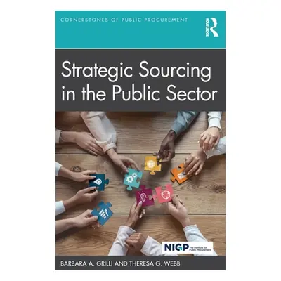 "Strategic Sourcing in the Public Sector" - "" ("Grilli Barbara A.")