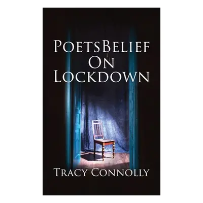 "Poetsbelief" - "" ("Connolly Tracy")