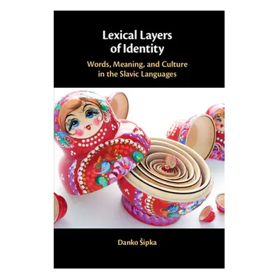 "Lexical Layers of Identity" - "" ("Sipka Danko")