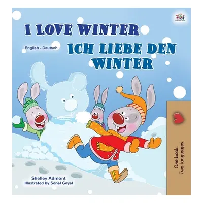 "I Love Winter (English German Bilingual Children's Book)" - "" ("Admont Shelley")