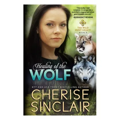 "Healing of the Wolf" - "" ("Sinclair Cherise")