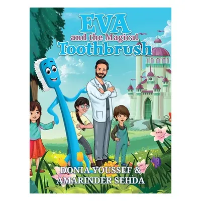 "Eva and the Magical Toothbrush" - "" ("Youssef Donia")