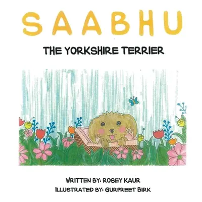 "Saabhu: Second Edition" - "" ("Kaur Rosey")