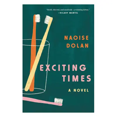 "Exciting Times" - "" ("Dolan Naoise")