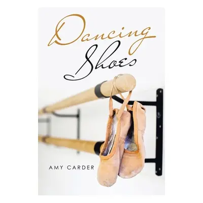 "Dancing Shoes" - "" ("Carder Amy")