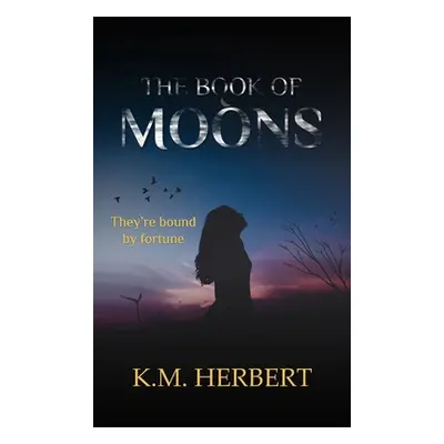 "The Book of Moons" - "" ("Herbert K. M.")