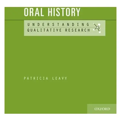 "Oral History" - "" ("Leavy Patricia")