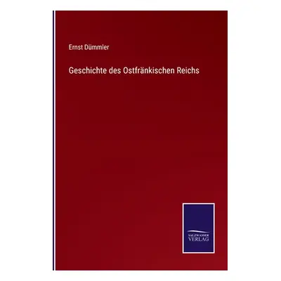 "Geschichte des Ostfrnkischen Reichs" - "" ("Dmmler Ernst")