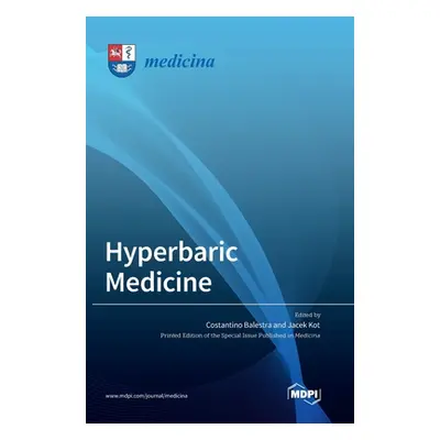 "Hyperbaric Medicine" - "" ("Balestra Costantino")