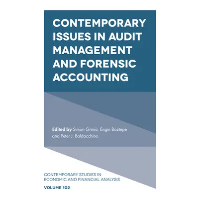 "Contemporary Issues in Audit Management and Forensic Accounting" - "" ("Grima Simon")