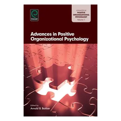 "Advances in Positive Organization" - "" ("Bakker Arnold B.")