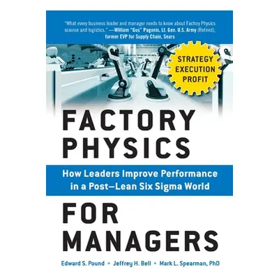 "Factory Physics for Managers (Pb)" - "" ("Pound Edward")