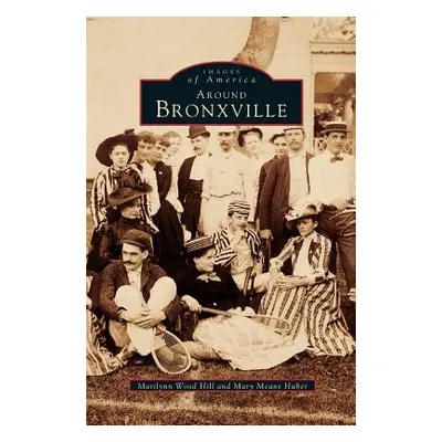 "Around Bronxville" - "" ("Wood Hill Marilynn")