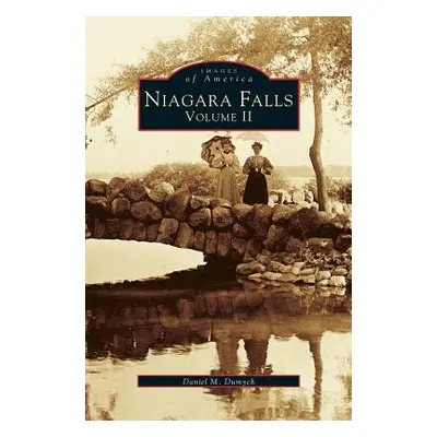 "Niagara Falls, Volume 2" - "" ("Dumych Daniel M.")