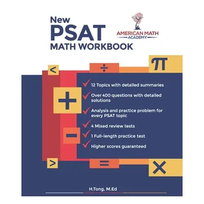 "New PSAT Math Workbook" - "" ("Academy American Math")