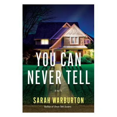 "You Can Never Tell" - "" ("Warburton Sarah")