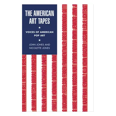 "The American Art Tapes: Voices of American Pop Art" - "" ("Jones Nicolette")