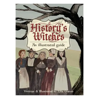 "History's Witches" - "" ("Graves Lisa")