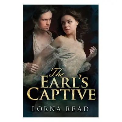 "The Earl's Captive" - "" ("Read Lorna")