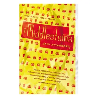 "The Middlesteins" - "" ("Attenberg Jami")